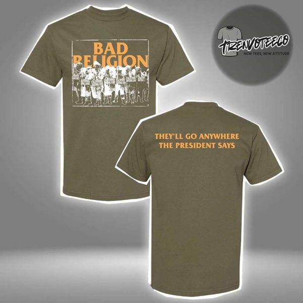 Bad Religion New Merch 2025 President Save 2025 Two Sided Unisex T-Shirt
