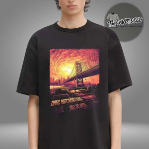 Dave Matthews Band At Freedom Mortgage Pavilion In Camden NJ On July 26 2025 Unisex T-Shirt
