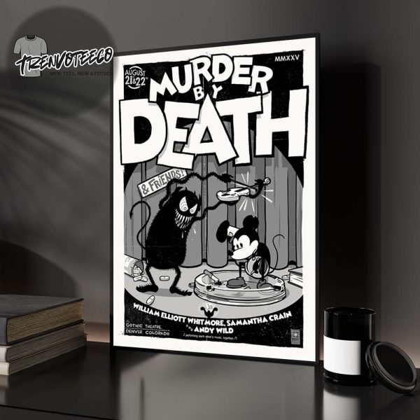 Murder By Death At The Gothic Theater In Denver Colorado On August 21 22 2025 Home Decor Poster Canvas