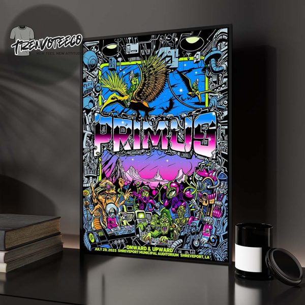 Primus Onward And Upward Tour At Shreveport Municipal Auditorium Shreveport In LA On July 29 2025 Home Decor Poster Canvas