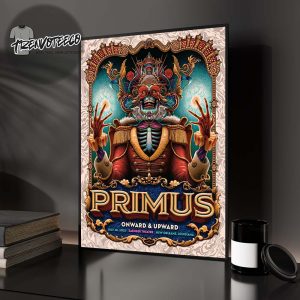 Primus Onward & Upward Tour At Saenger Theater On New Orleans Louisiana On July 28 2025 Home Decor Poster Canvas