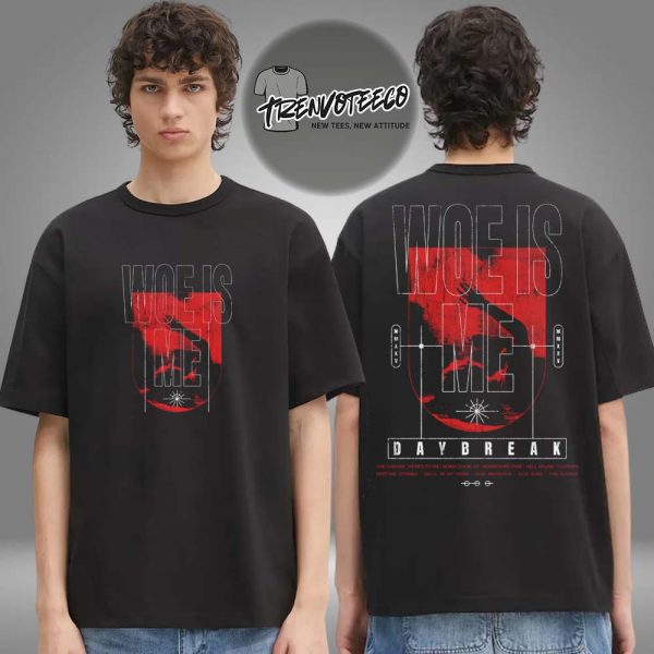 Woe Is Me Daybreak Two Sided Unisex T-Shirt