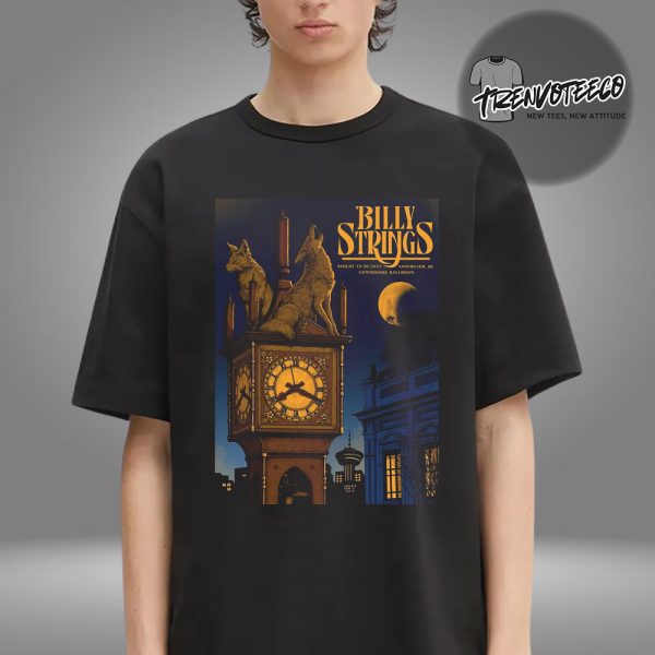 Billy Strings At Commodore Ballroom In Vancouver BC On August 19-20 2025 Unisex T-Shirt