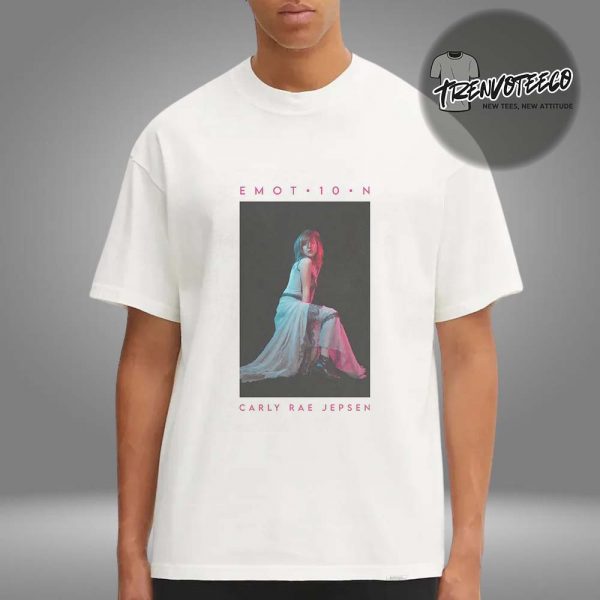 Carly Rae Jepsen 10 Years Of Emotion 10 Year Anniversary Unisex T-Shirt