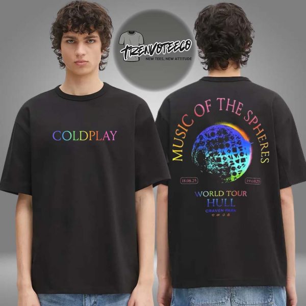 Coldplay Hull Craven Park Exclusive Merch On August 18 19 2025 Two Sided Unisex T-Shirt
