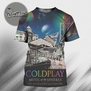 Coldplay Hull Music Of Spheres Limited Edition Tour At Craven Park On August 18 19 2025 All Over Print Shirt