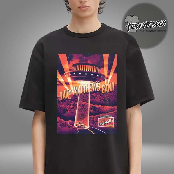 Dave Matthews Band At The Kia Forum In Los Angeles CA On August 22 2025 Unisex T-Shirt