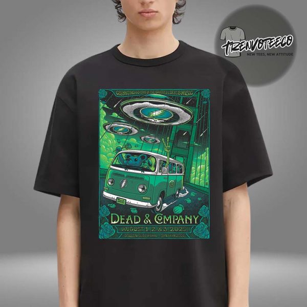 Dead And Company At Golden Gate Park In San Francisco On August 1 2 3 2025 Celebrating 60 Years Of The Grateful Dead’s Music Unisex T-Shirt