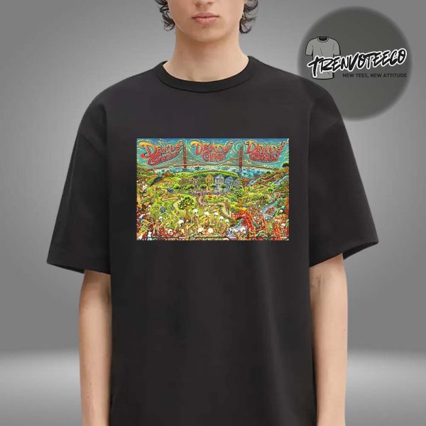 Dead And Company Full Show Combined Poster At Golden Gate Park In San Francisco CA On August 1 2 3 2025 Unisex T-Shirt