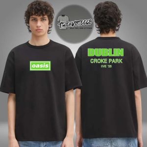 Oasis Dublin Live 25 At Croke Park Dublin On August 17 2025 Two Sided Unisex T-Shirt