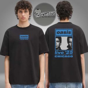 Oasis Live 25 At Chicago On August 28 2025 Two Sided Unisex T-Shirt