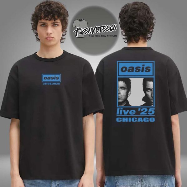 Oasis Live 25 At Chicago On August 28 2025 Two Sided Unisex T-Shirt