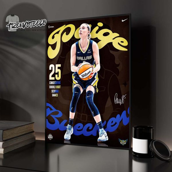 Paige Bueckers Dallas Wings 25 Consecutive Double Digit Scoring Games WNBA 2025 Home Decor Poster Canvas