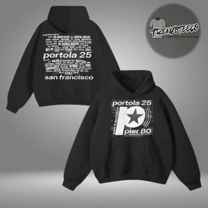 Portola Music Festival Portola Star Lineup Two Sided HoodieShirt