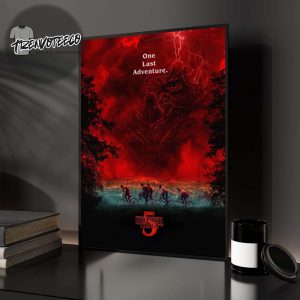 Stranger Things Stranger Things Season 5 One Last Adventure Home Decor Poster Canvas