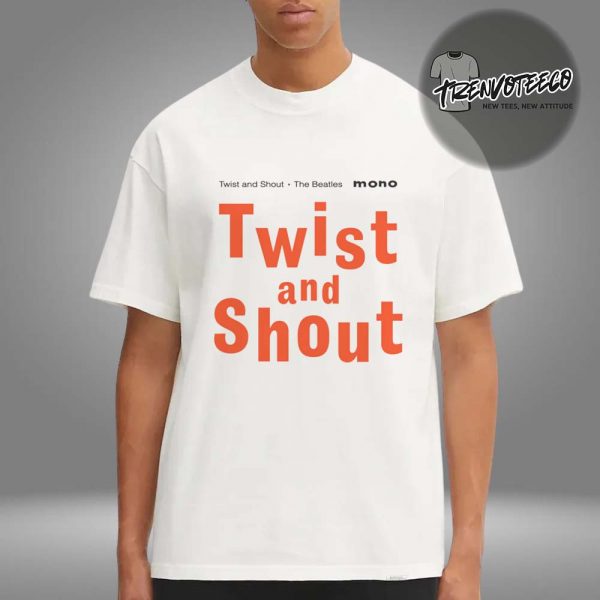 The Beatles Twist And Shout Unisex T-Shirt