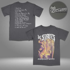 The Struts Everybody Wants Cover Two Sided Unisex T-Shirt