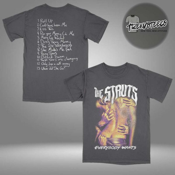 The Struts Everybody Wants Cover Two Sided Unisex T-Shirt