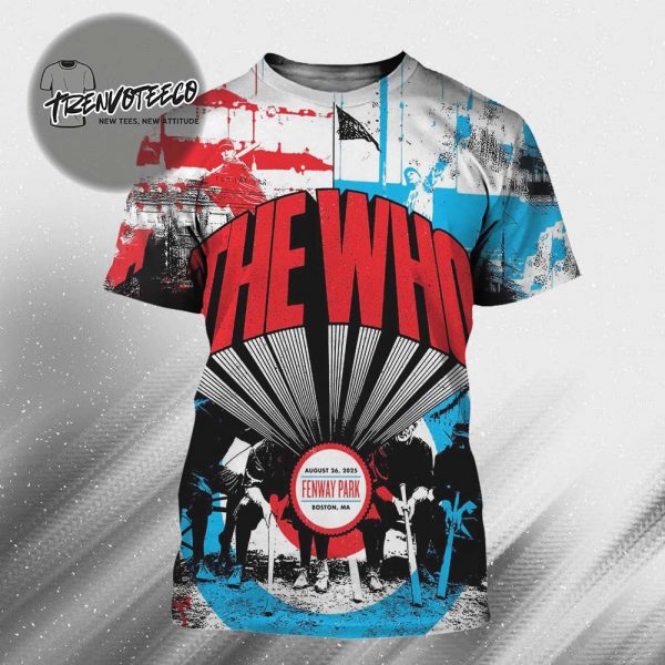 The Who Poster Limited Edition At Fenway Park In Boston MA On August 26 2025 All Over Print Shirt
