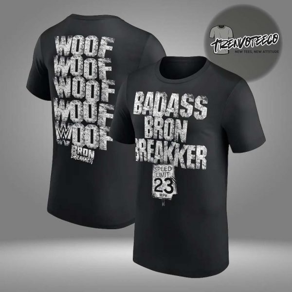 WWE Bron Breakker Badass Woof Woof Woof Two Sided Unisex T-Shirt