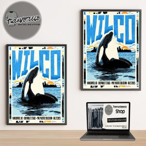 Wilco Band At PNE Pacific Coliseum In Vancouver BC On August 27 2025 Home Decor Poster Canvas