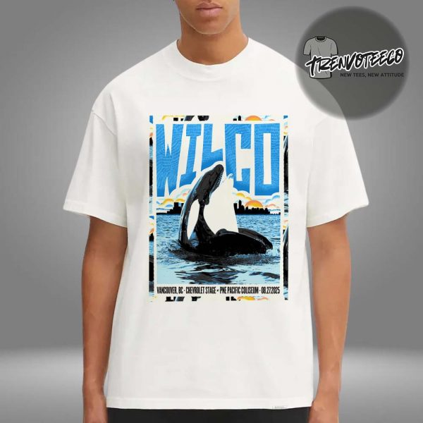 Wilco Band At PNE Pacific Coliseum In Vancouver BC On August 27 2025 Unisex T-Shirt