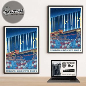 Alabama Shakes Poster Show At Miller High Life Theatre In Milwaukee WI On September 4 2025 Home Decor Poster Canvas