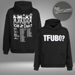 Amine Merch Tour De Dance World Tour TFUBO Tour Dates Two Sided Unisex HoodieShirt