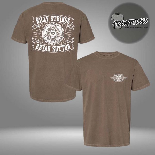 Billy Strings & Bryan Sutton With Royal Masat Live At The Legion Two Sided Unisex T-Shirt