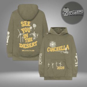 Coachella Merch Store 2026 See You In The Desert On April 10 12 & 17 19 2026 HoodieShirt