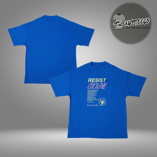 Cruelty Squad & Psycho Patrol R Merch Store Resist Cocaine Unisex T-Shirt