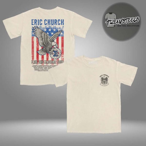 Eric Church Free The Machine Tour Natural Eagle Two Sided Unisex T-Shirt