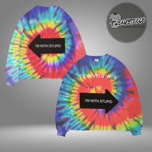 Fakemink Merch Etna Vera Vela Im With Stupid Rainbow SweatShirt