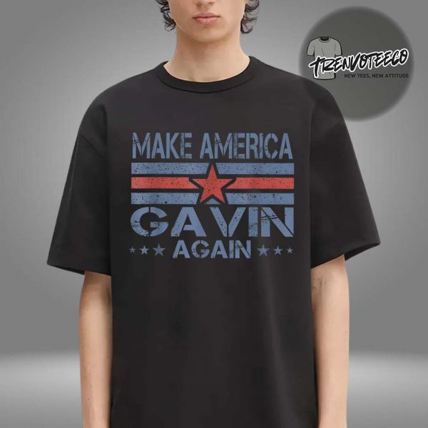 Gavin Newsom Merch Store Make America Gavin Again 2028 Unisex T-Shirt