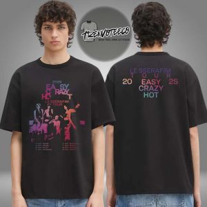 Le Sserafim North American Tour Easy Crazy Hot 2025 Exclusive Merch Easy Crazy Hot Two Sided Unisex T-Shirt