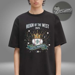 Seattle Mariners Al West Champs First Time Since 2001 Reign Of The West 2025 Unisex T-Shirt