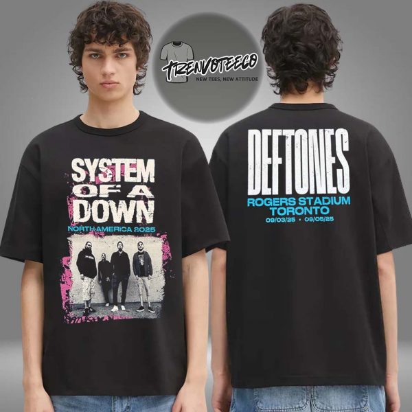 System Of A Down x Deftones North America Tour 2025 At Rogers Stadium Toronto On September 3 5 2025 Event Merch Two Sided Unisex T-Shirt