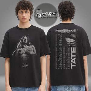 Tate McRae Merch Event Miss Possessive World Tour 2025 Schedule Two Sided Unisex T-Shirt