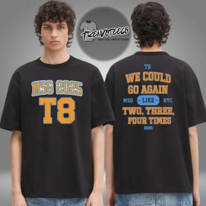 Tate McRae Merch Event Miss Possessive World Tour 2025 We Could Go Again Like Three Four Times Two Sided Unisex T-Shirt