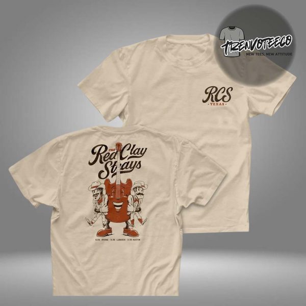 The Red Clay Strays Texas Tour 2025 Night 1 Two Sided Unisex T-Shirt