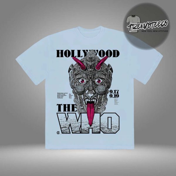 The Who Limited Edition Poster Night 1 At Hollywood Bowl In Los Angeles CA On September 17 2025 Unisex T-Shirt