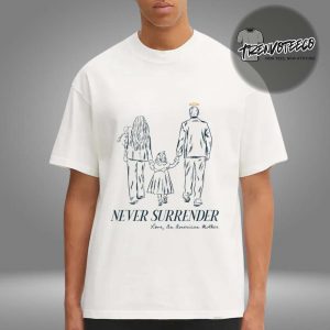 Turning Point Usa Merch Never Surrender Family Tribute Unisex T-Shirt