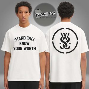 While She Sleeps Merch Store Stand Tall Know Your Worth Two Sided Unisex T-Shirt