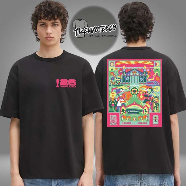 Fifa World Cup 26 Guadalajara Host City Poster Two Sided Unisex T-Shirt