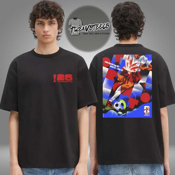 Fifa World Cup 26 Toronto Host City Poster Two Sided Unisex T-Shirt