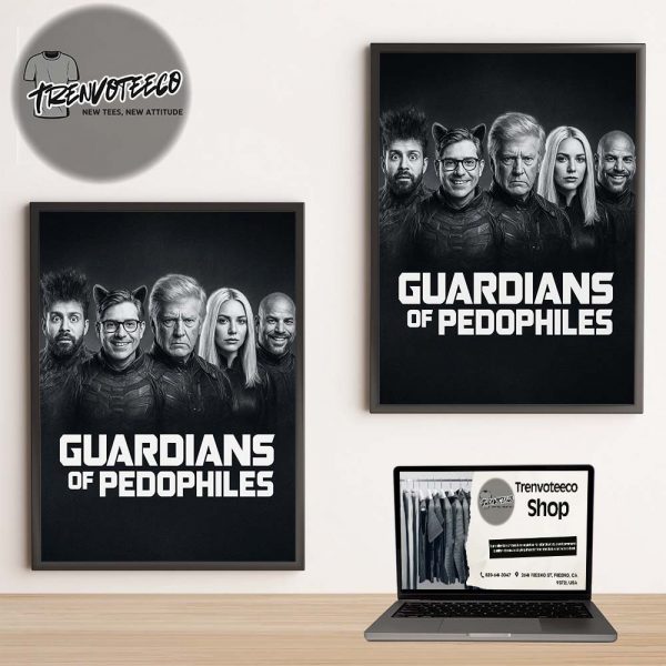 Guardians Of Pedophiles Fan Art Home Decor Poster Canvas