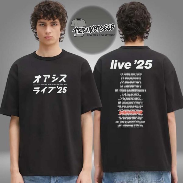 Oasis Merch Tokyo JP Live 25 Tour At Tokyo Dome On October 25 26 2025 Japan Exclusive Two Sided Unisex T-Shirt